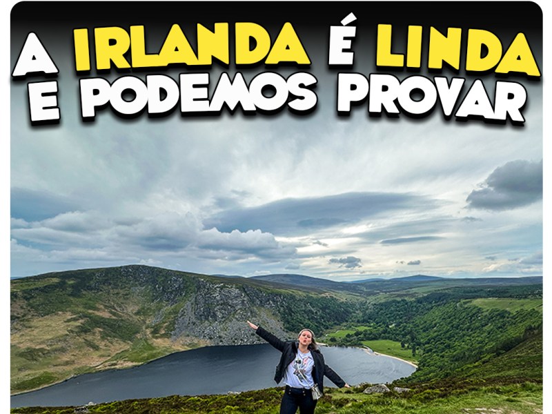 A Irlanda é Incrível: Passeio por Glendalough, Lago Guinness e o Pub Mais Alto do País